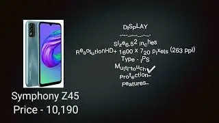 Symphony Z45 | 4/64 | Price - 10,190 | Details | 2022