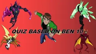 True Fans Can Answer This Question||Quiz Based On Ben 10||Ben 10 Quiz