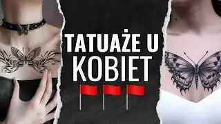 Czerwone Flagi - Tatuaże u kobiet