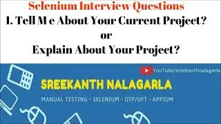 Tell me about your Current Project?