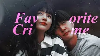 Won Jun x Doo Na | Favorite Crime | Donna! [FMV]