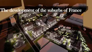 ОБЗОР! РАЗРАБОТКА РАЙОНА ПРИГОРОДА ФРАНЦИИ. DEVELOPMENT OF A SUBURBAN AREA OF FRANCE.