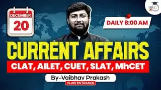 Current Affairs Today | GK Current Affairs 20 December | Daily Current Affairs | StudyIQ