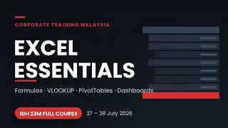 Excel Training Full Course - Formulas, VLOOKUP, PivotTables & Dashboards (July 2026)