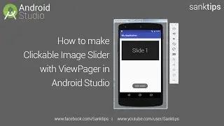 How to make Clickable Image Slider with ViewPager in Android Studio | Sanktips