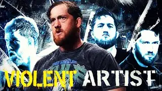 Violent Artist -  A Kyle O'Reilly Origin Story