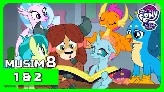 S8 | Ep. 1 & 2 | MLP:FIM Bahasa Indonesia