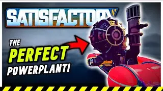 Satisfactory 1.0 | Part 6 | HUGE POWERPLANT PROJECT!!