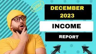 December 2023 Income Report- Niche Site Blogging Income