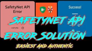 Magisk Safetynet API Error Fix, Easiest Solution