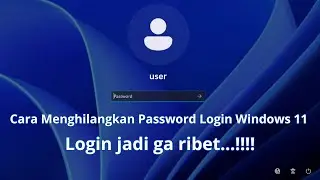 Cara Menghilangkan Password Login Windows 11
