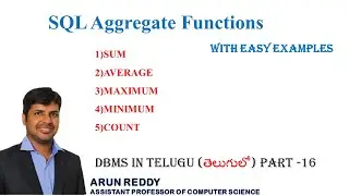 DBMS IN TELUGU PART 16 - SQL AGGREGATE FUNCTIONS IN TELUGU | SUM | AVG | COUNT | MAX | MIN |