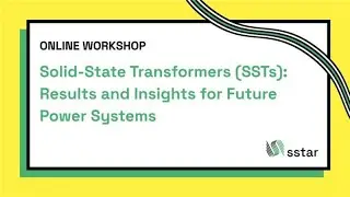 Solid-State Transformers (SSTs) Results and Insights for Future Power Systems