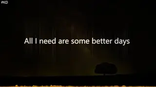 NEFFEX - Better Days [Lyrics]