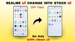 How to Convert Realme Ui into Near Stock Ui - No Ads, No Recommendation-Make 100% Clean & Smooth Ui