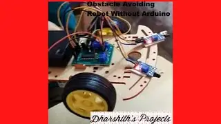 How to make Obstacle Avoiding Robot without Arduino  | Obstacle Avoiding Car |Quad Store Robot