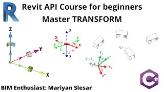 Revit API Course - Lesson 10 | Master Transform