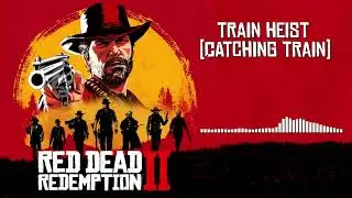Red Dead Redemption 2 Official Soundtrack   Train Heist Catching Train   HD With Visualizer
