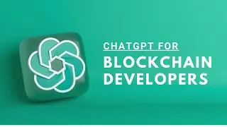 ChatGPT for blockchain developers | AI and Blockchain| Code Eater - Blockchain | English