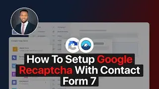 How To Setup Google Recaptcha With Contact Form 7 | Wordpress Tutorial