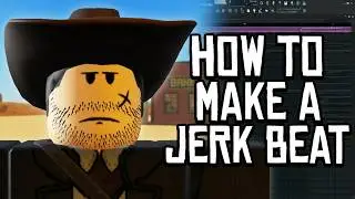 How to Build a Jerk Beat | FL Studio Production