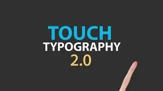 Touch Typography 2.0 | Motioncraver After Effects Template