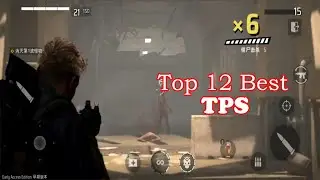 Top 12 Best TPS Games Android IOS Games 2021