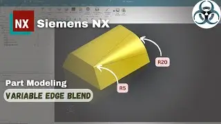 Siemens NX - Variable Edge Blend || How to create variable edge blend in nx