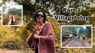 Part : 2 village vlog | RITESH KAMBLE | VLOG | #squad_001