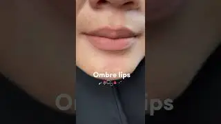 ombre lips tutorial @im_ _khm