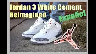 El Jordan 3 Reimagined Detalles y En-Pie!  AJ3 Reinventado