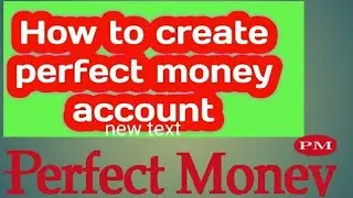 How to create perfect money account.How to create perfect money account in Pakistan.How to login PM
