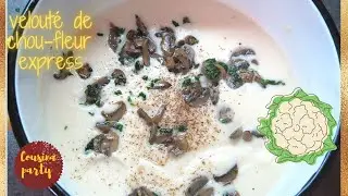 🔴petite capsule recette rapide : velouté de chou-fleur🍲