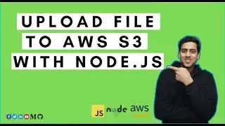 How to upload a file to AWS S3 from Node.js | Urdu\Hindi