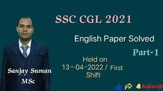 SSC CGL 2021/ English Paper Solved / Held on 13-04-2022/ Part -1