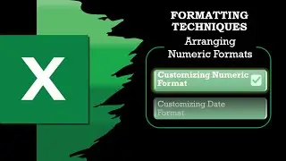 Excel Formatting Techniques 2021 | Customizing Numeric Format #5