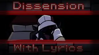 Dissension with Lyrics | Friday Night Funkin': Hypno's Lullaby with Lyrics