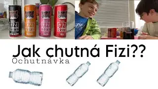 OCHUTNÁVKA | fizi drink | *všechny příchutě* | #meme #ochutnávka #drink