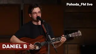 Daniel B v pohoda FM