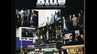 Blue - If It takes all night