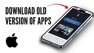 How To Download Old Version Of Apps On iPhone