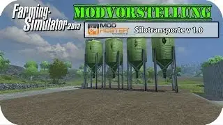 Modvorstellung - ModHoster Silotransporte v 1.0  ★ Landwirtschafts Simulator 2013 ★