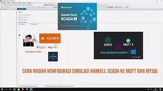 Haiwell cloud scada connect mqtt dan save record string ke database mysql