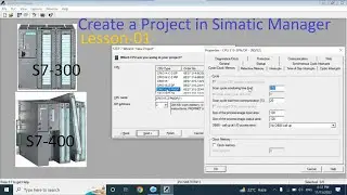 Simatic Manager | Create project | S7-300 | 400 | Lesson -1