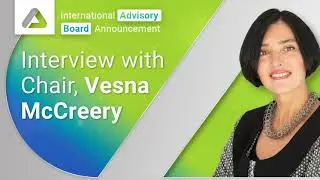 AML Conversations: International Advisory Board Announcement - Interview with Chair, Vesna McCreery
