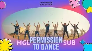 [MGL SUB] BTS (방탄소년단) 'Permission to Dance' Official MV