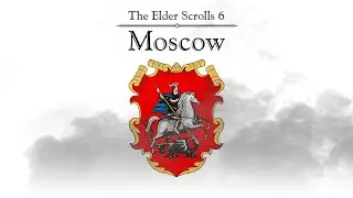 Если бы Москва Была Видеоигрой [TES 6]