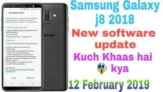 Samsung j8 2018 New update FOTA February 2019 this update what is your changing