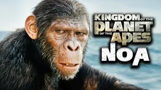 Kingdom of the Planet of the Apes | Who Is Noa? EXPLAINED!