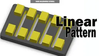 Solidworks Tutorial | Linear Pattern beginner tutorial for Solidworks users | 3d Model Tutorial